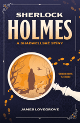 Sherlock Holmes a hororové mýty?