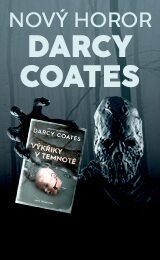 Výkřiky v temnotě Darcy Coates