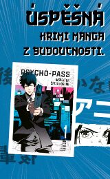 Psycho-Pass: Inspektor Shinya Kogami 1