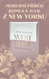 Lena Kiefer: Westwell: Tíživá lehkost lásky