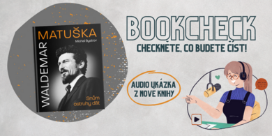 Bookcheck #84 - Waldemar Matuška: Snům ostruhy dát