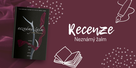 RECENZE: Neznámý žalm – Poklidná prohlídka Jinosvěta s dramatickým koncem