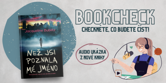 Je mrtvá, ale její příběh zdaleka neskončil | Bookcheck Než jsi poznala mé jméno