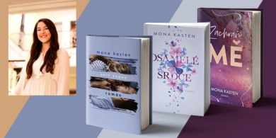 Maxton Hall vás okouzlil? Poznejte další bestsellerové romány Mony Kasten!