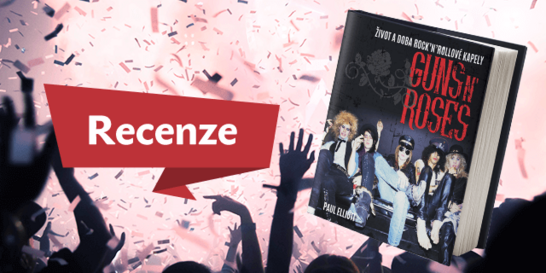 Zákulisí Guns n‘ Roses není nic pro malé holčičky