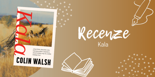 Kala - irský noir s temnou a ponurou atmosférou, který vás vytrhne z komfortní zóny | RECENZE