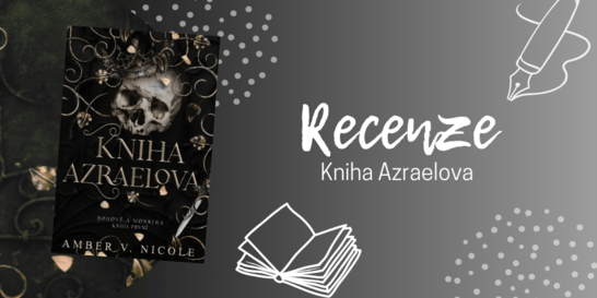Kniha Azraelova – drsná, temná a překvapivě návyková | RECENZE