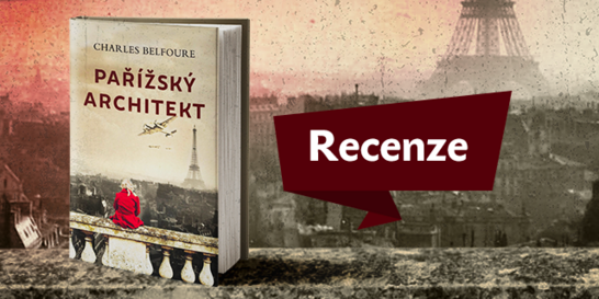 RECENZE: Pařížský architekt