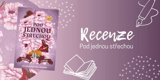 Pod jednou střechou: čtivá letní romance z amerického ranče | RECENZE