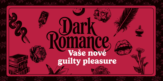 Dark romance pod lupou: Co prozradil průzkum mezi 1 925 čtenářkami?