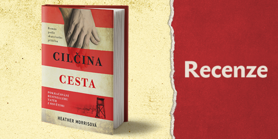 RECENZE: Cilčina cesta