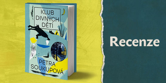 RECENZE: Klub divných dětí