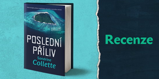 RECENZE: Poslední příliv