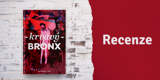 RECENZE: Krvavý Bronx