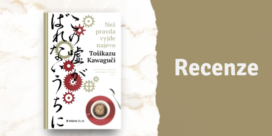 RECENZE: Než pravda vyjde najevo