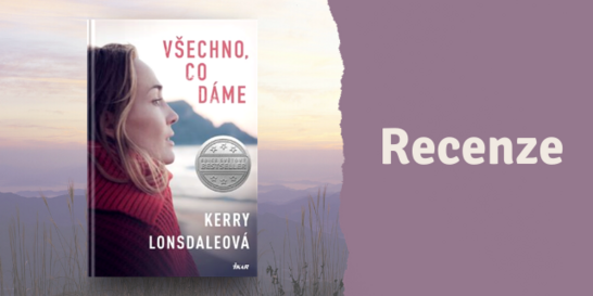 RECENZE: Všechno, co dáme