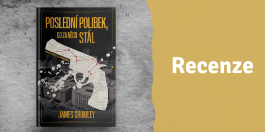 RECENZE: Poslední polibek, co za něco stál