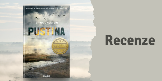 RECENZE: Pustina