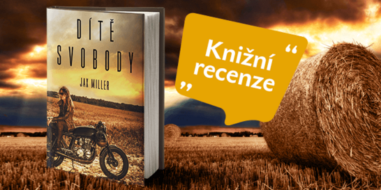 RECENZE: Dítě Svobody