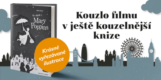 Vraťte se v čase s legendární Mary Poppins