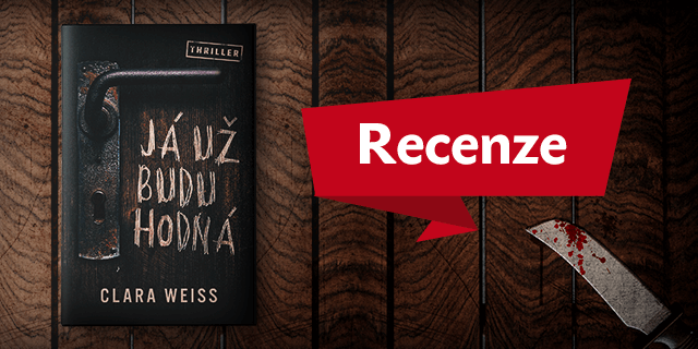 RECENZE: Já už budu hodná - titulní obrázek