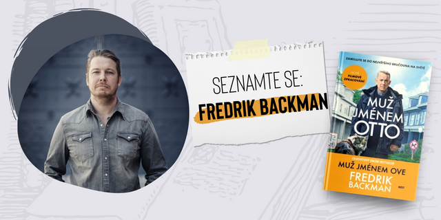 Fredrik Backman – Zlatá střední cesta literárních fajnšmekrů - titulní obrázek