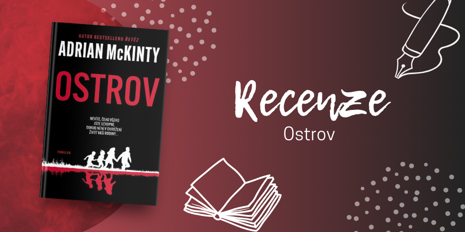 Ostrov - Seznamte se s ženou, která by mohla být dcerou Johna Ramba! | RECENZE - titulní obrázek
