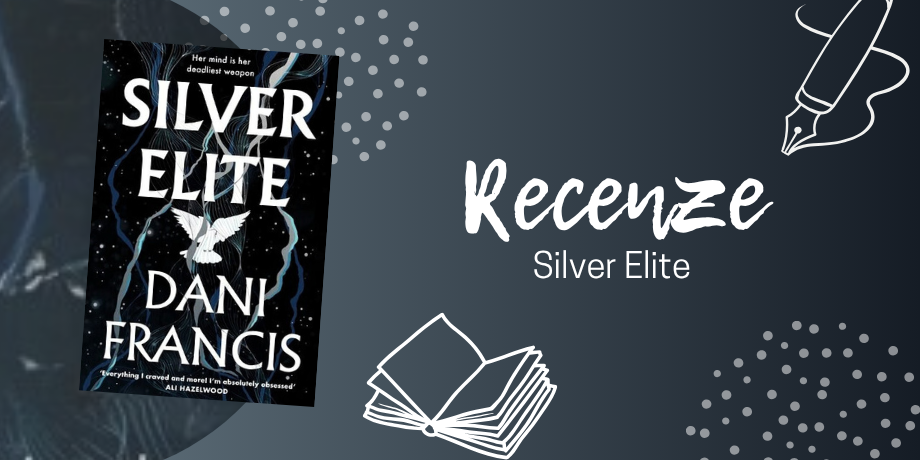 Silver Elite - Když se potká Divergence se Čtvrtým křídlem | RECENZE - titulní obrázek