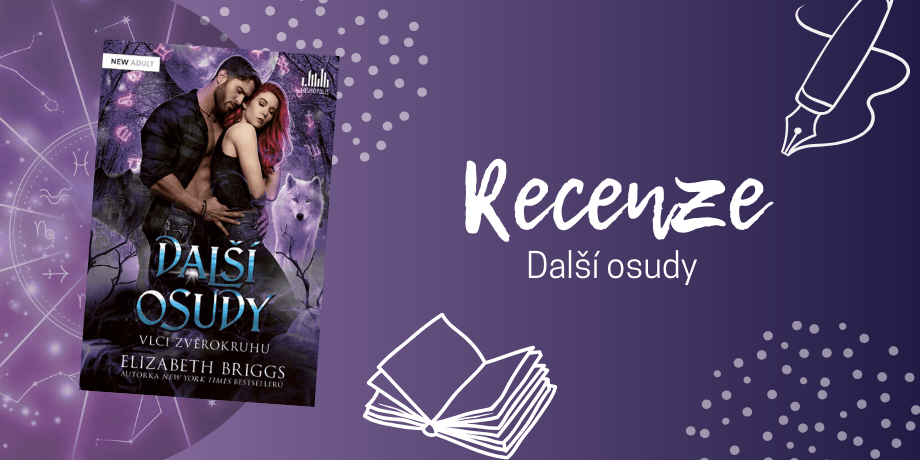 Další osudy: Pohádková tečka za Vlky zvěrokruhu | RECENZE - titulní obrázek
