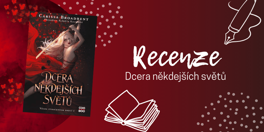 Dcera někdejších světů - Dobrodružství na hranici světla a stínů | RECENZE - titulní obrázek