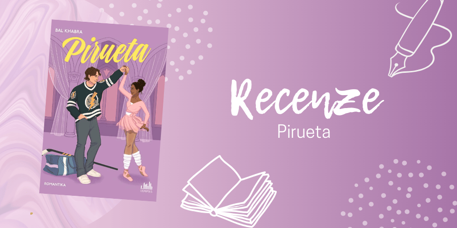 Pirueta - když se hokej potká s baletem: Pohádka, které nejde odolat | RECENZE - titulní obrázek