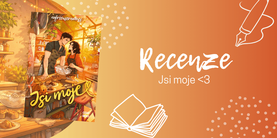 Jsi moje - kniha, která voní po skořici a druhých šancích - titulní obrázek
