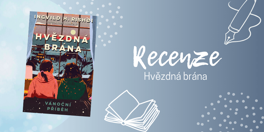 Hvězdná brána – když se dětská naděje střetne s realitou | RECENZE - titulní obrázek