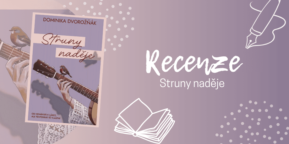 Struny naděje rozehrávají příběh o traumatu, lásce a druhých šancích | RECENZE - titulní obrázek