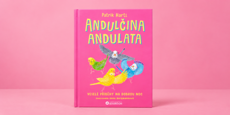 Andulka Andula se vrací! Patrik Hartl vydá pokračování oblíbené dětské knihy - titulní obrázek