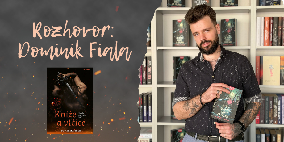 Když dark romance píše muž: Dominik Fiala o erotice, fantasy a toxické lásce - titulní obrázek