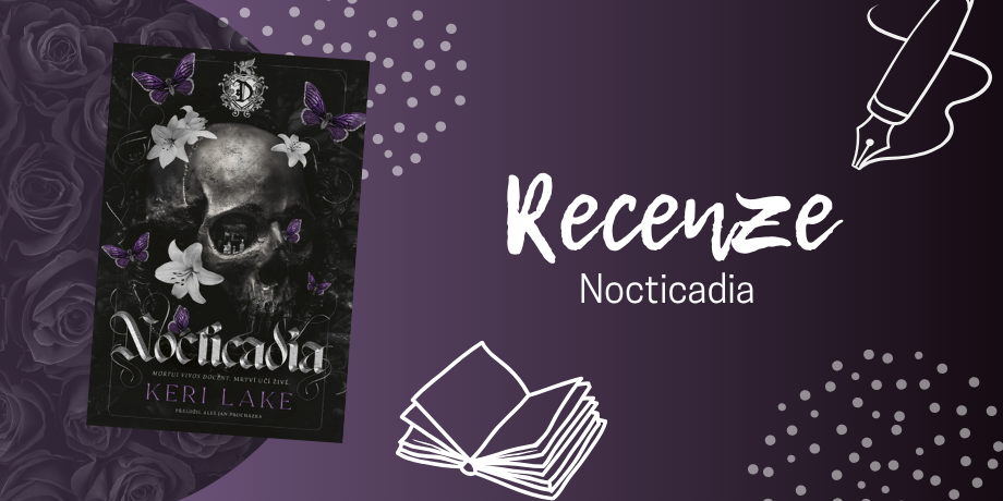 Nocticadia – temná romance plná morbidní atmosféry a zakázané přitažlivosti | RECENZE - titulní obrázek
