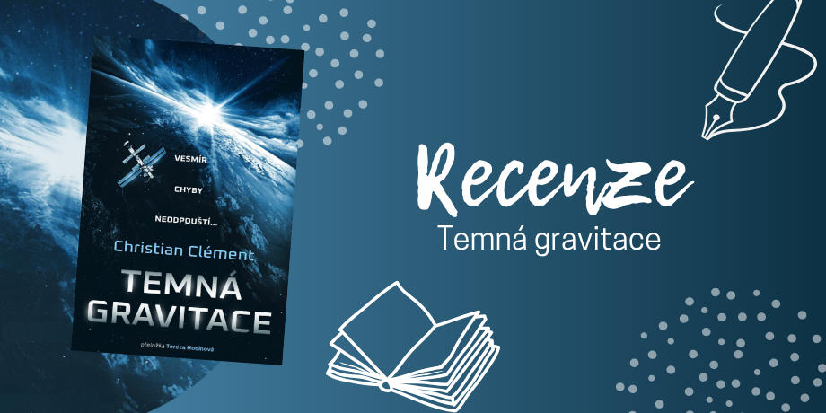 Temná gravitace: ultimátní kniha, jako stvořená pro stříbrné plátno | RECENZE - titulní obrázek