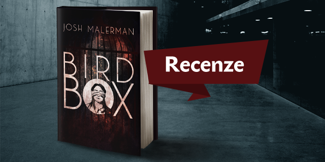 RECENZE: Bird Box - titulní obrázek