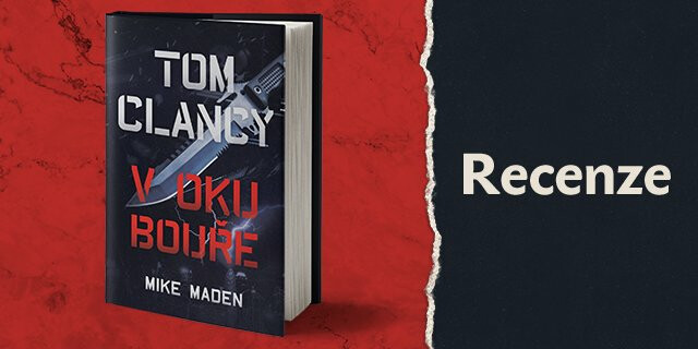 RECENZE - Tom Clancy: V oku bouře - titulní obrázek