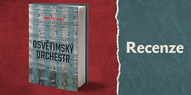 RECENZE: Osvětimský orchestr - titulní obrázek