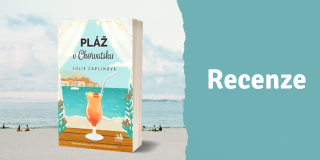 RECENZE: Pláž v Chorvatsku - titulní obrázek