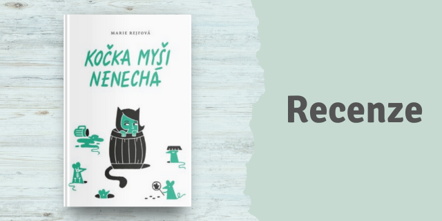RECENZE: Kočka myši nenechá - titulní obrázek