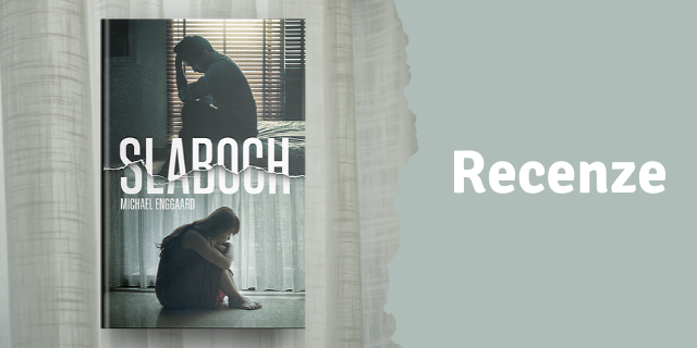 RECENZE: Slaboch - titulní obrázek