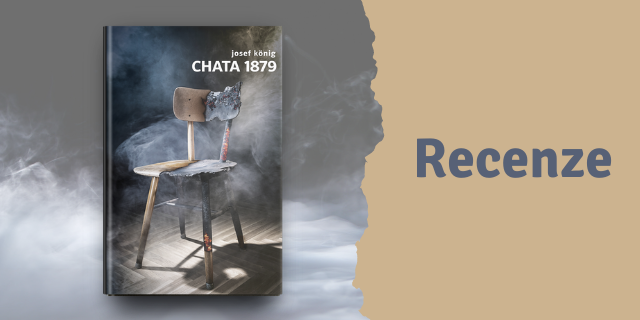 RECENZE: Chata 1879 - titulní obrázek