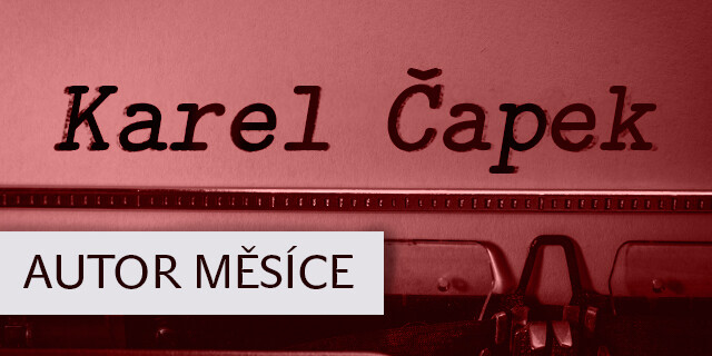 Autor měsíce - Karel Čapek - titulní obrázek
