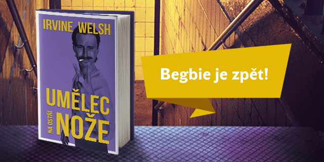 Umělec na ostří nože: Antihrdina Irvina Welshe se vrací - titulní obrázek