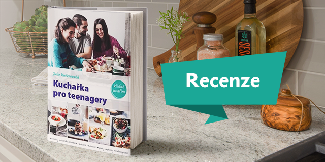 RECENZE: Kuchařka pro teenagery - titulní obrázek