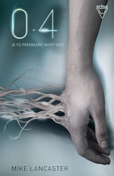Kniha 0.4 Je to prekrásny nový svet