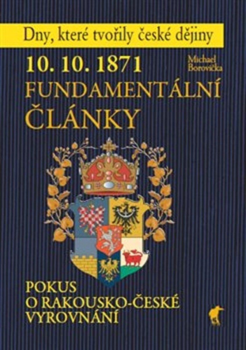 Kniha 10. 10. 1871 - Fundamentální články